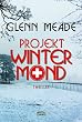 Projekt Wintermond: Thriller