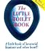The Little Toilet Book