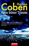 Kein böser Traum