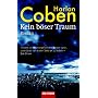 Kein b�ser Traum