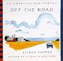Off the Road:: An American Sketchbook