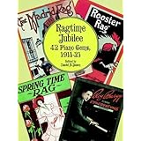 Ragtime Jubilee: 41 Piano Gems, 1911-21 [Paperback]