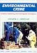 Book Environmental Crime: Evidence Gathering and Investigative Techniques
