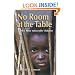 No Room at the Table: Earth's Most Vulnerable Children