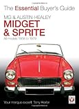MG & Austin-Healey Midget & Sprite : all models 1958 to 1979