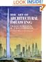 The Art of Architectural Drawing: Imagination and Technique
