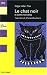 Le chat noir : Et autres nouvelles