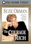 The Courage To Be Rich