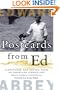 Postcards from Ed: Dispatches and Salvos from an American Iconoclast