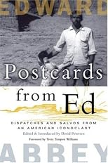 Postcards from Ed: Dispatches and Salvos from an American Iconoclast