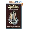 Simulating Organizations: Computational Models of Institutions and Groups