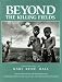 Beyond the Killing Fields