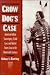 Crow Dog's Case: American Indian Sovereignty, Tribal Law, and United States Law in the Nineteenth Century (Studies in North American Indian History)