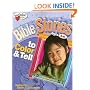 Bible Stories To Color & Tell: Ages 3 - 6 (Heartshaper)