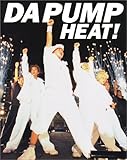 Da Pump/heat!-