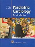 Paediatric cardiology : an introduction