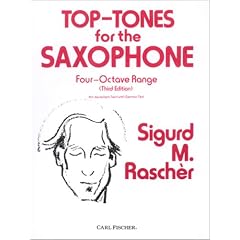 Top-Tones for the Saxophone: Four-Octave Range