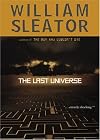 The Last Universe