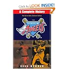 Anaheim Angels: A Complete History by Ross Newhan