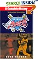 Anaheim Angels: A Complete History