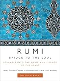 Rumi: Bridge to the Soul