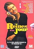 Reines d'un jour