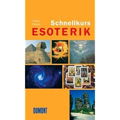 Schnellkurs Esoterik