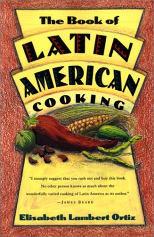 Buy The Book of Latin American Cooking