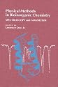 Physical Methods in Bioinorganic Chemistry: Spectroscopy and Magnetism