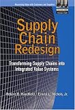 Supply Chain Redesign: Transforming Supply Chains into Integrated Value Systems (Financial Times Prentice Hall Books,)