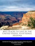 Best Places to Live in the United States: Scottsdale, Arizona
