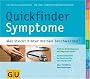 Quickfinder Symptome: Was steckt hinter meinen Beschwerden? (GU Quickfinder)