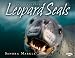 Leopard Seals (Animal Predators)