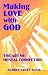 Book Making Love With God: The Art of Mental Connection