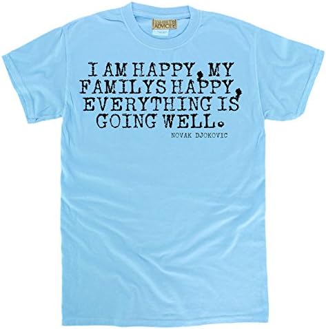 Novak Djokovic T-shirts - I am happy, my - Family Tshirts Unisex-Medium-Blue