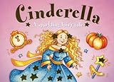 Cinderella : a sparkling fairy tale
