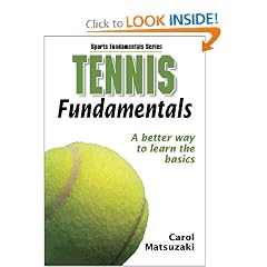 Tennis Fundamentals (Sports Fundamentals Series) by Human Kinetics and Carol Matsuzaki