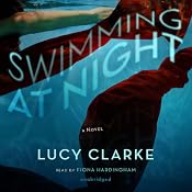 Swimming at Night | [Lucy Clarke]
