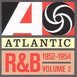 Atlantic Rhythm & Blues 1947-1974, Vol. 2: 1952-1954