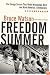 Freedom Summer: The Savage Season That Made Mississippi Burn and Made America a Democracy