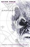 Star Trek: Vulcan's Soul: Epiphany (Star Trek) Star Trek: Vulcan's Soul: Epiphany (Star Trek)