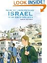 How to Understand Israel in 60 Days or Less