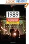 1989: The Struggle to Create Post-Cold War Europe (Princeton Studies in International History and Politics)