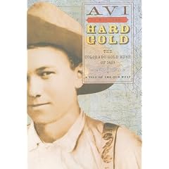 Hard Gold: The Colorado Gold Rush of 1859