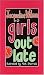 Girls Out Late