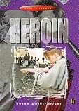 Heroin (Health Issues)