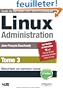 Linux Administration : Tome 3, S�curiser un serveur linux