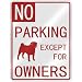 pug33  - NO PARKING PUG EXCEPT FOR OWNERS PARKING SIGN