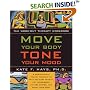 Move Your Body, Tone Your Mood: The Workout Therapy Workbook