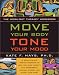 Image of Move Your Body, Tone Your Mood: The Workout Therapy Workbook